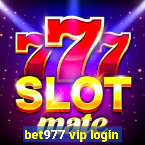 bet977 vip login